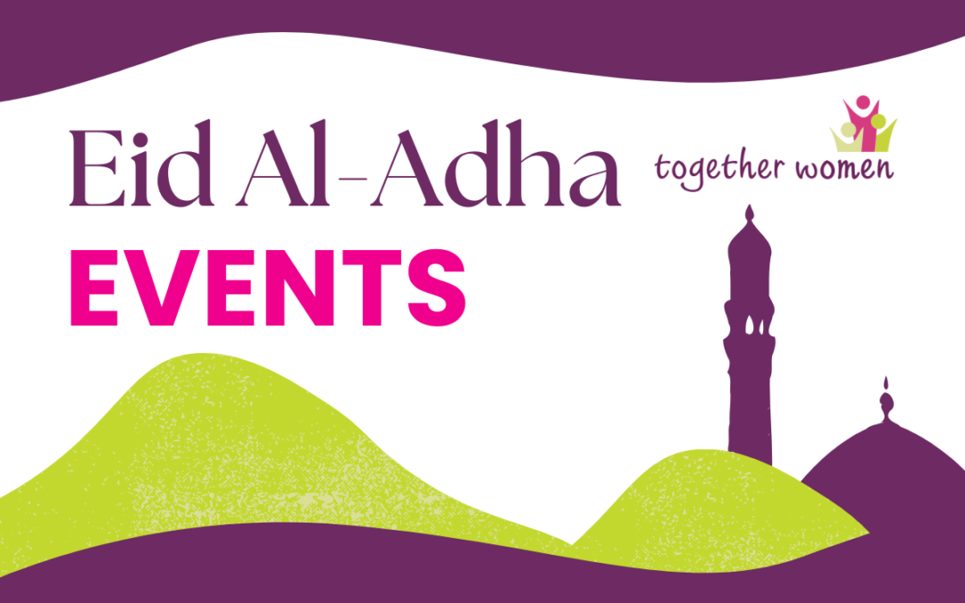 Eid Al-Adha Events!